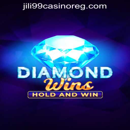 Explore the Thrills of DiamondWins at Jili99 Casino